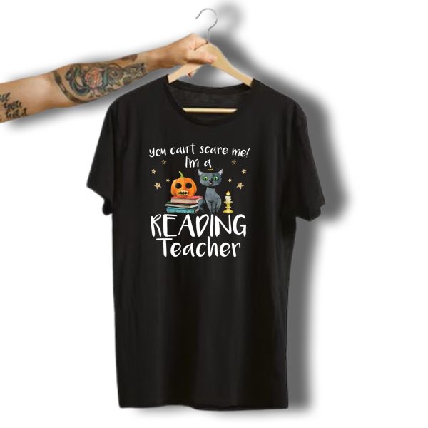 You Cant Scare Me IM A Reading Teacher Pumpkin Halloween Cat Candle Stars T Shirt t shirt 1
