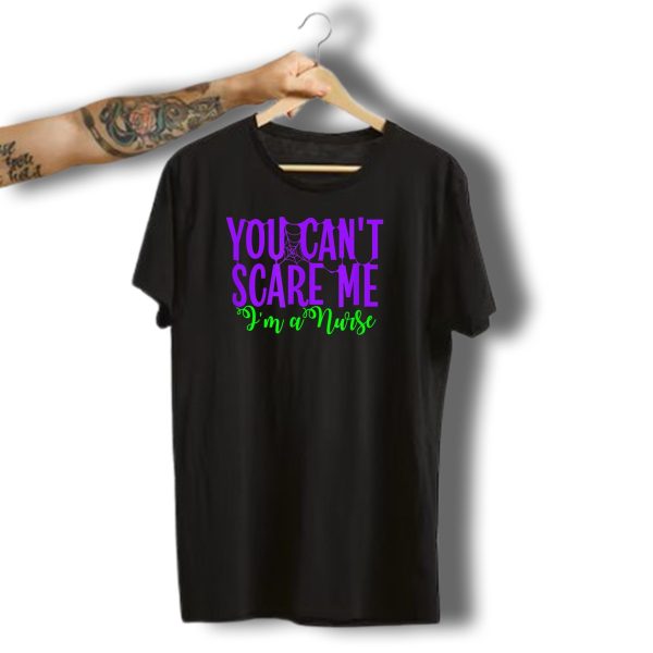 You Cant Scare Me Im A Nurse Halloween Spiderweb T Shirt t shirt 1