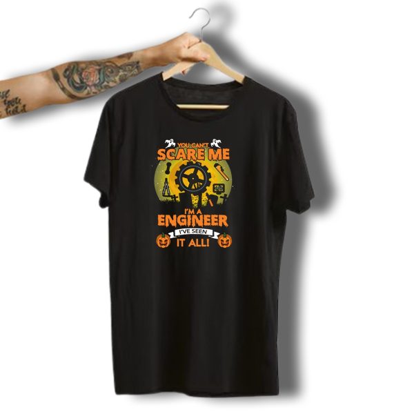 You Cant Scare Me Im An Engineer Ive Seen It All Halloween Pumpkin Cemetery T Shirt t shirt 1
