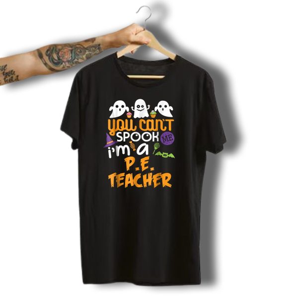 You Cant Spook Me IM A P Ekids T Shirt fTeacher Ghosts Bat Cupcakes Halloween Hat T Shirt t shirt 1