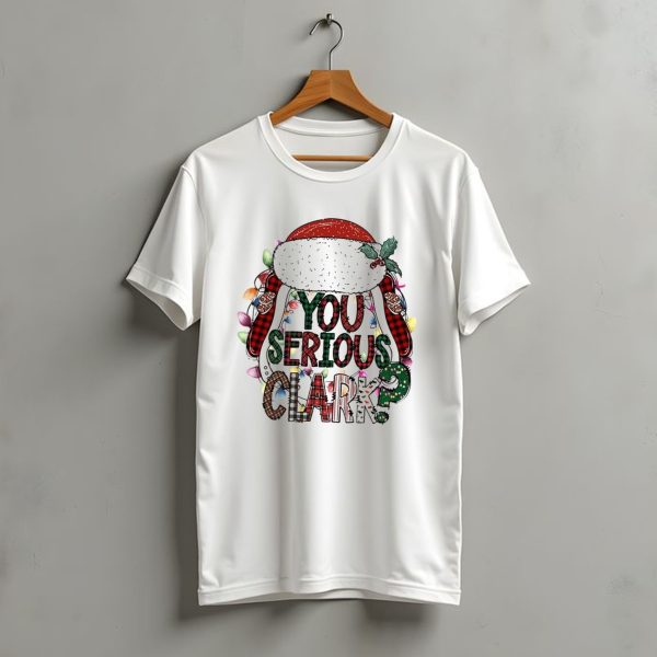 You Serious Clark Christmas Santa Hat Lights T Shirt t shirt 1
