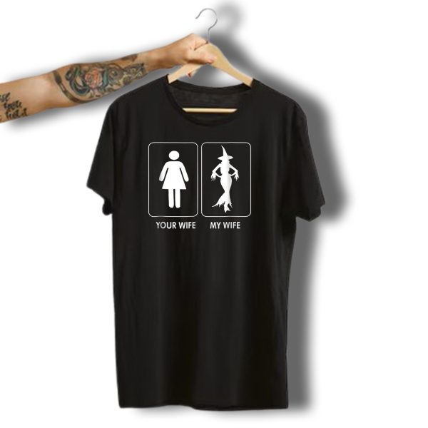 Your Wife My Wife Funny Halloween Witch T Shirt t shirt 1